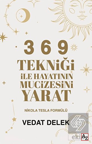 3 6 9 Tekniği ile Hayatının Mucizesini Yarat