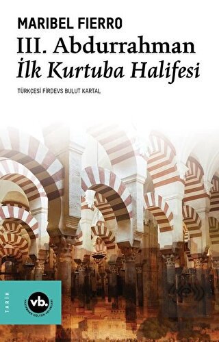 3. Abdurrahman İlk Kurtuba Halifesi