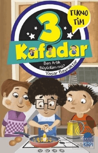 3 Kafadar - Ben Artık Büyüdüm mü?