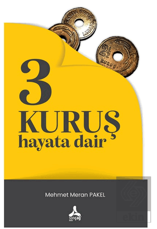 3 Kuruş Hayata Dair