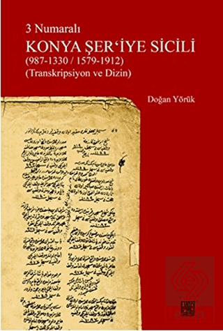 3 Numaralı Konya Şer\'iye Sicili