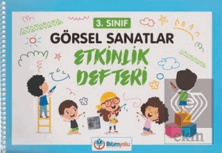 3. Sınıf Görsel Sanatlar Etkinlik Defteri