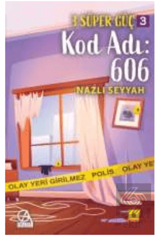 3 Süper Güç 3: Kod Adı 606