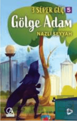 3 Süper Güç 5: Gölge Adam