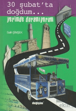 30 Şubat\'ta Doğdum...Yerimde Duramıyorum