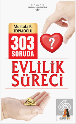 303 Soruda Evlilik Süreci