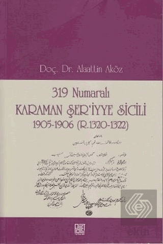 319 Numaralı Karaman Şer\'iyye Sicili