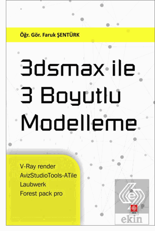 3Dsmax ile 3 Boyutlu Modelleme Faruk Şentürk