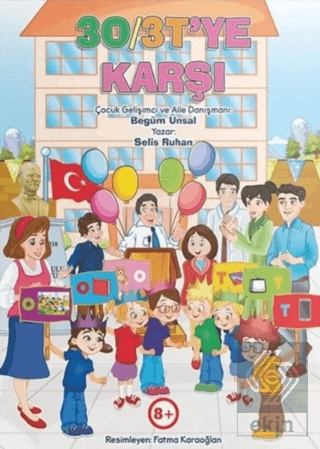 3O - 3T ye Karşı