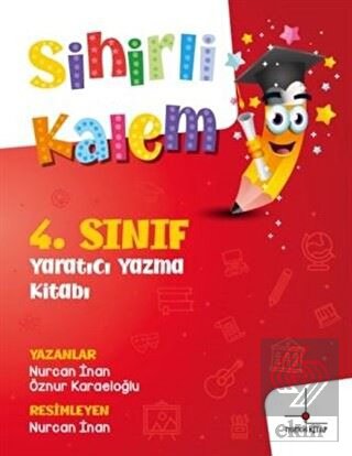 4. Sınıf Yaratıcı Yazma Kitabı - Sihirli Kalem