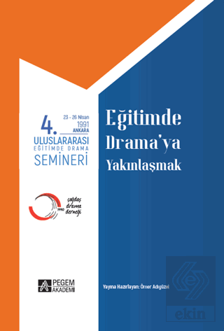 4. Uluslararası Eğitimde Yaratıcı Drama Semineri 2