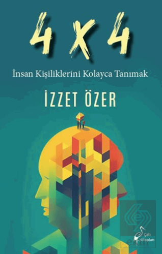 4 X 4 İnsan Kişiliklerini Kolayca Tanımak