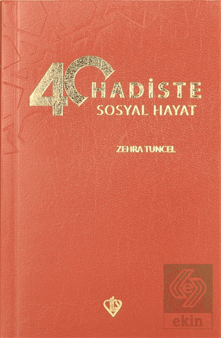 40 Hadiste Sosyal Hayat