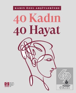 40 Kadın 40 Hayat