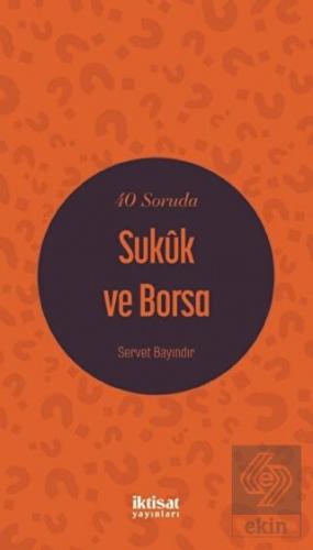 40 Soruda Sukuk ve Borsa