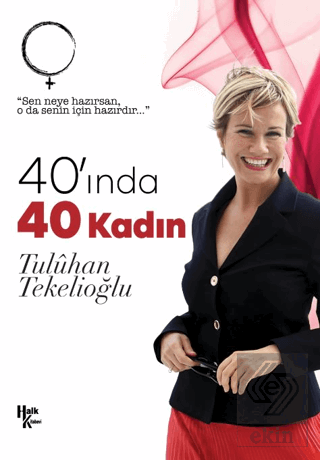 40'ında 40 Kadın