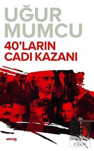 40'ların Cadı Kazanı