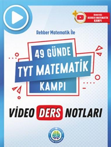 49 Günde TYT Matematik Video Ders Notları