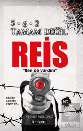 5-6-2 Tamam Değil Reis