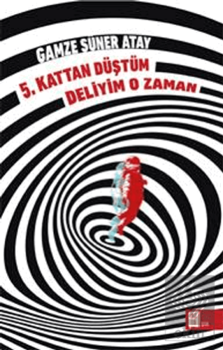 5. Kattan Düştüm Deliyim O Zaman