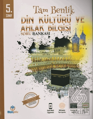 5. Sınıf Din Kültürü ve Ahlak Bilgisi Tam Benlik S