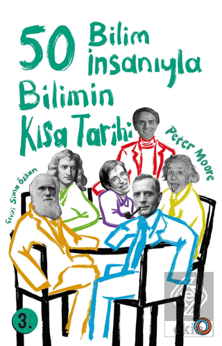 50 Bilim İnsanıyla Bilimin Kısa Tarihi