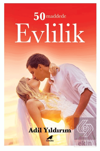 50 Maddede Evlilik