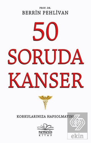 50 Soruda Kanser