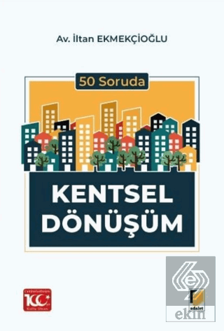 50 Soruda Kentsel Dönüşüm