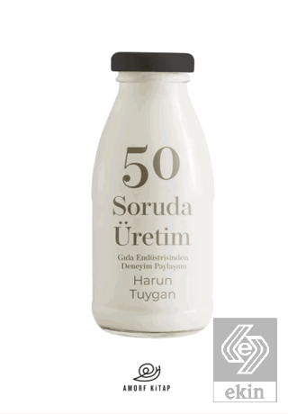 50 Soruda Üretim-Gıda Endüstrisinden Deneyim Payls