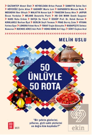 50 Ünlüyle 50 Rota