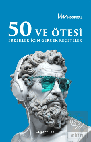 50 ve Ötesi Erkekler İçin Gerçek Reçeteler