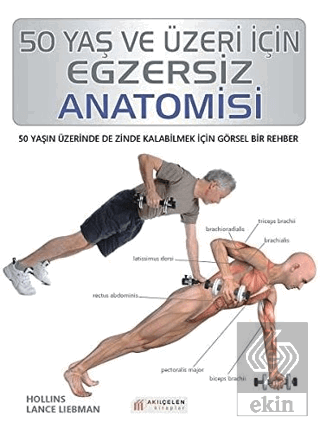 50 Yaş ve Üzeri İçin Egzersiz Anatomisi