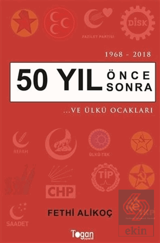 50 Yıl Önce 50 Yıl Sonra