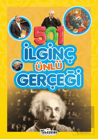 501 İlginç Ünlü Gerçeği