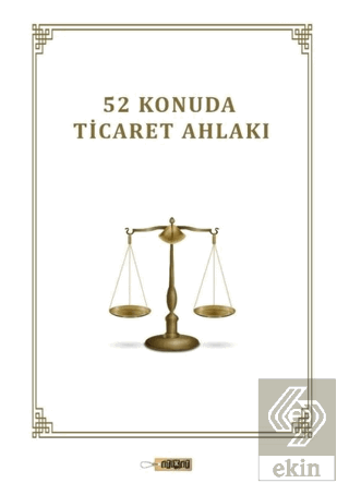 52 Konuda Ticaret Ahlakı