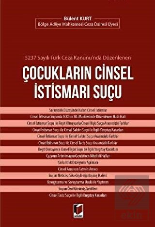 5237 Sayılı Türk Ceza Kanunu'nda Düzenlenen Çocukl