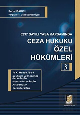 5237 Sayılı Yasa Kapsamında Ceza Hukuku Özel Hüküm