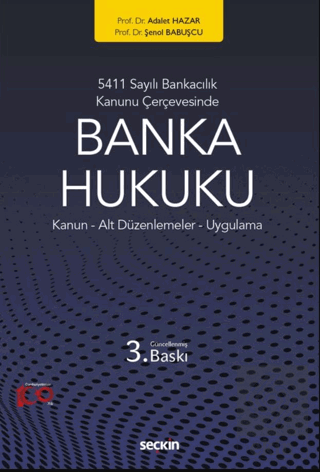 5411 Sayılı Bankacılık Kanunu Çerçevesinde Banka H