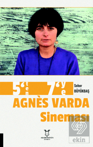 5'ten 7'ye Agnes Varda Sineması