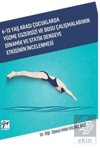 6-13 Yaş Arası Çocuklarda Yüzme Egzersizi ve Bosu