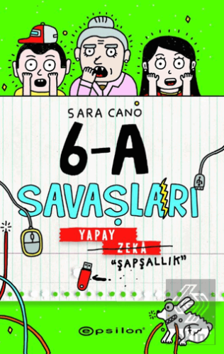 6-A Savaşları - Yapay Zeka "Şapşallık"