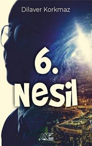 6. Nesil