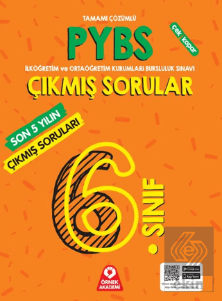 6. Sınıf PYBS Son 5 Yılın Çıkmış Soruları Tamamı Çözümlü