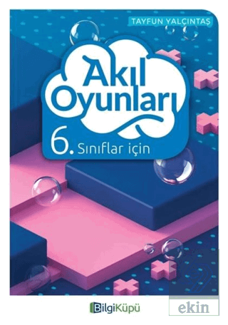 6. Sınıflar İçin Akıl Oyunları