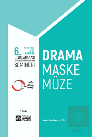 6. Uluslararası Eğitimde Yaratıcı Drama Semineri