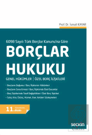 6098 Sayılı Türk Borçlar Kanunu\'na Göre Borçlar Hu