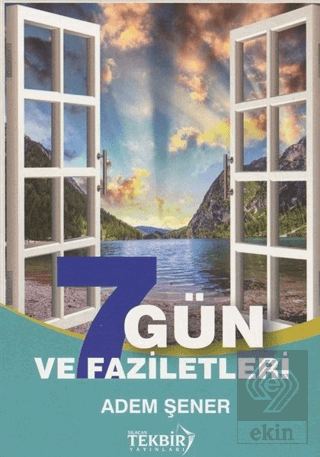 7 Gün ve Faziletleri