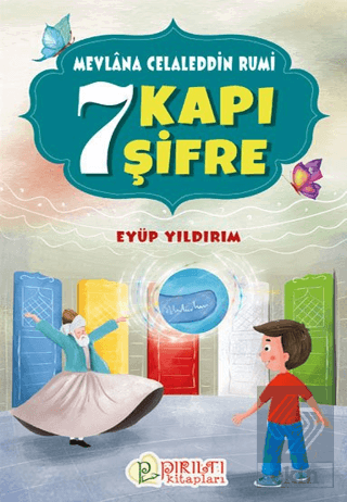 7 Kapı 7 Şifre - Mevlana Celaleddin Rumi