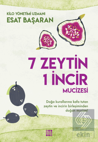 7 Zeytin 1 İncir